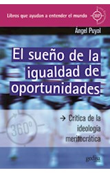 Papel SUEÑO DE LA IGUALDAD DE OPORTUNIDADES (CLAVES CONTEMPORANEAS)