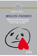 Papel MALOS PADRES MODELOS DE INTERVENCION PARA RECUPERAR LA  CAPACIDAD DE SER PADRE Y MADRE