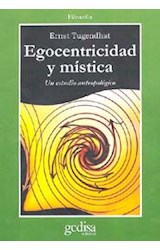 Papel EGOCENTRICIDAD Y MISTICA UN ESTUDIO ANTROPOLOGICO (BIBLIOTECA ECONOMICA GEDISA)