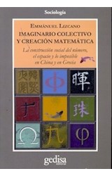 Papel IMAGINARIO COLECTIVO Y CREACION MATEMATICA (COLECCION SOCIOLOGIA)