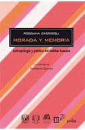 Papel MORADA Y MEMORIA ANTROPOLOGIA Y POETICA DEL HABITAR HUM  ANO