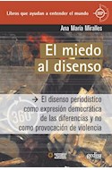 Papel MIEDO AL DISENSO EL DISENSO PERIODISTICO COMO EXPRESION  DEMOCRATICA DE LAS DIFERENCIAS Y N