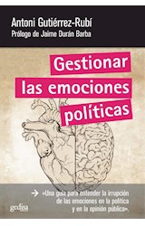 Papel GESTIONAR LAS EMOCIONES POLITICAS (COLECCION CLAVES CONTEMPORANEAS 360)