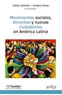Papel MOVIMIENTOS SOCIALES DERECHOS Y NUEVAS CIUDADANIAS EN AMERICA LATINA