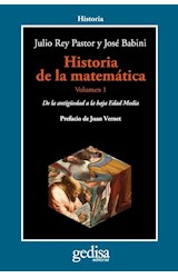Papel HISTORIA DE LA MATEMATICA 1 DE LA ANTIGUEDAD A LA BAJA EDAD MEDIA (COLECCION HISTORIA)