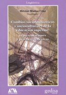 Papel CAMBIOS SOCIOLINGUISTICOS Y SOCIOCULTURALES DE LA EDUCACION SUPERIOR (LINGUISTICA)