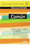Papel COMUN ENSAYO SOBRE LA REVOLUCION EN EL SIGLO XXI (COLECCION CLAVES CONTEMPORANEAS)