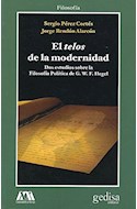 Papel TELOS DE LA MODERNIDAD (COLECCION FILOSOFIA) (SERIE CLA DE MA)