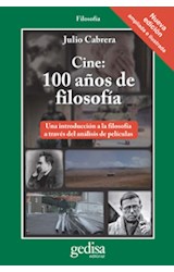 Papel CINE 100 AÑOS DE FILOSOFIA (COLECCION FILOSOFIA) (SERIE CLA DE MA)
