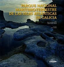 Papel PARQUE NACIONAL MARITIMO TERRESTRE DE LAS ISLAS ATLANTICAS DE GALICIA [ESPAÑOL / INGLES] (CARTONE)