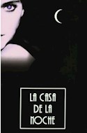 Papel CASA DE LA NOCHE 1 (PACK 3 LIBROS) (MARCADA/TRAICIONADA  /ELEGIDA)