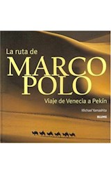 Papel RUTA DE MARCO POLO VIAJE DE VENECIA A PEKIN (CARTONE)