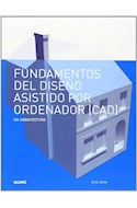 Papel FUNDAMENTOS DEL DISEÑO ASISTIDO POR ORDENADOR (CAD) EN ARQUITECTURA