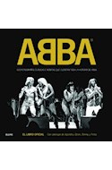Papel ABBA 600 FOTOGRAFIAS CLASICAS E INEDITAS QUE CUENTAN TODA LA HISTORIA DE ABBA (CARTONE)