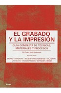 Papel GRABADO Y LA IMPRESION GUIA COMPLETA DE TECNICAS MATERIALES Y PROCESOS