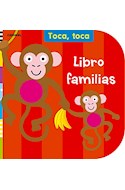Papel LIBRO FAMILIAS (COLECCION TOCA TOCA) (CARTONE)