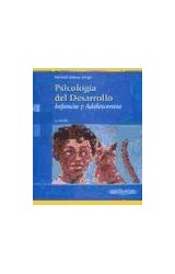 Papel PSICOLOGIA DEL DESARROLLO INFANCIA Y ADOLESCENCIA (RUSTICA) (7 EDICION)