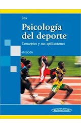Papel PSICOLOGIA DEL DEPORTE CONCEPTOS Y SUS APLICACIONES (6  EDICION) (RUSTICA)
