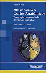 Papel ATLAS DE BOLSILLO DE CORTES ANATOMICOS CABEZA Y CUELLO (TOMO 1) [3 EDICION] (BOLSILLO)