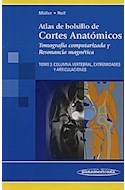 Papel ATLAS DE BOLSILLO DE CORTES ANATOMICOS TOMO 3 ESPINA DORSAL EXTREMIDADES Y ARTICULACIONES