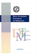 Papel DICCIONARIO DE TERMINOS MEDICOS (REAL ACADEMIA NACIONAL  DE MEDICINA) (CARTONE)