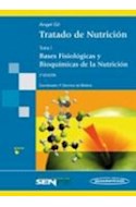 Papel TRATADO DE NUTRICION (TOMO 1) BASES FISIOLOGICAS Y BIOQUIMICAS DE LA NUTRICION (2 EDICION) (CARTONE)