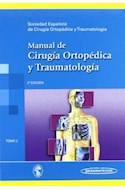 Papel MANUAL DE CIRUGIA ORTOPEDICA Y TRAUMATOLOGIA (TOMO 2) [2/EDICION] (CARTONE)