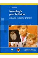 Papel NEUROLOGIA PARA PEDIATRAS ENFOQUE Y MANEJO PRACTICO