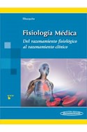Papel FISIOLOGIA MEDICA DEL RAZONAMIENTO FISIOLOGICO AL RAZONAMIENTO CLINICO (1/ED) (RUSTICA)
