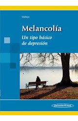 Papel MELANCOLIA UN TIPO BASICO DE DEPRESION