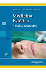 Papel MEDICINA ESTETICA ABORDAJE TERAPEUTICO (RUSTICO)(VIDURR  IZAGA/ESPARZA/DELTELL/AMSELEM)(MEDI