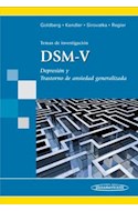 Papel DSM-V TEMAS DE INVESTIGACION DEPRESION Y TRASTORNO DE ANSIEDAD GENERALIZADA (RUSTICA)