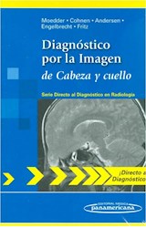 Papel DIAGNOSTICO POR LA IMAGEN DE CABEZA Y CUELLO (SERIE DIRECTO AL DIAGNOSTICO EN RADIOLOGIA) (BOLSILLO)