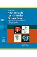 Papel ANATOMIA DE LOS ANIMALES DOMESTICOS TOMO 2 ORGANOS SISTEMA CIRCULATORIO Y SISTEMA NERVIOSO (AMPLIADA