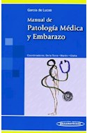 Papel MANUAL DE PATOLOGIA MEDICA Y EMBARAZO (BOLSILLO) (RUSTICA)