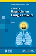 Papel MANUAL DE URGENCIAS EN CIRUGIA TORACICA (2 EDICION)