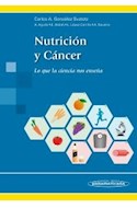 Papel NUTRICION Y CANCER LO QUE LA CIENCIA NOS ENSEÑA (ILUSTRADO) (RUSTICA)