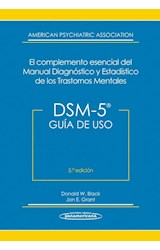 Papel DSM 5 GUIA DE USO (5 EDICION) EL COMPLEMENTO ESENCIAL DEL MANUAL DIAGNOSTICO Y ESTADISTICO DE LOS
