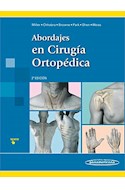 Papel ABORDAJES EN CIRUGIA ORTOPEDICA (2 EDICION)