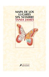 Papel MAPA DE LOS LUGARES SIN NOMBRE [2/EDICION] (COLECCION NARRATIVA)
