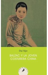 Papel BALZAC Y LA JOVEN COSTURERA CHINA (LETRAS DE BOLSILLO)