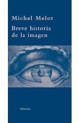 Papel BREVE HISTORIA DE LA IMAGEN (SERIE MINIMA)