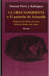 Papel URNA SANGRIENTA O EL PANTEON DE SCIANELLA (CARTONE) PRO  LOGO DE CUENCA - EDIC LOPEZ SANTOS)
