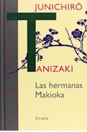 Papel HERMANAS MAKIOKA (COLECCION LIBROS DEL TIEMPO 314) (CARTONE)