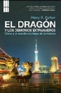 Papel DRAGON Y LOS DEMONIOS EXTRANJEROS CHINA Y EL MUNDO A LO LARGO DE LA HISTORIA (CONTEMPARANEA)