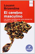 Papel CEREBRO MASCULINO CLAVES CIENTIFICAS DE COMO PIENSAN LOS HOMBRES Y LOS NIÑOS (DIVULGACION)
