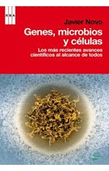 Papel GENES MICROBIOS Y CELULAS LOS MAS RECIENTES AVANCES CIENTIFICOS AL ALCANCE DE TODOS (DIVULGACION)