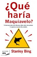 Papel QUE HARIA MAQUIAVELO (COLECCION NO FICCION)