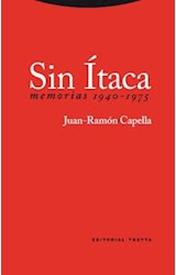Papel SIN ITACA MEMORIAS 1940-1975 (RUSTICO)