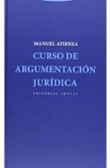 Papel CURSO DE ARGUMENTACION JURIDICA (COLECCION ESTRUCTURAS Y PROCESOS) (CARTONE)